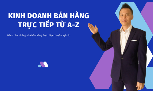 Kinh Doanh Bán Hàng Trưc Tiếp A-Z